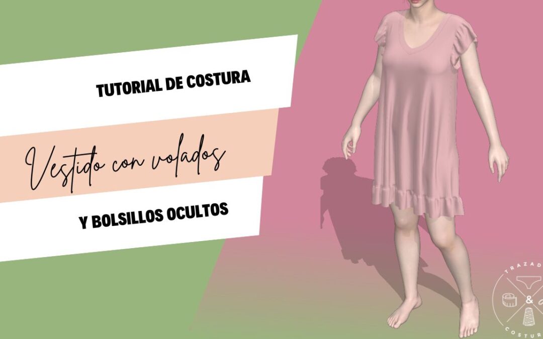 Confección del vestido con volados